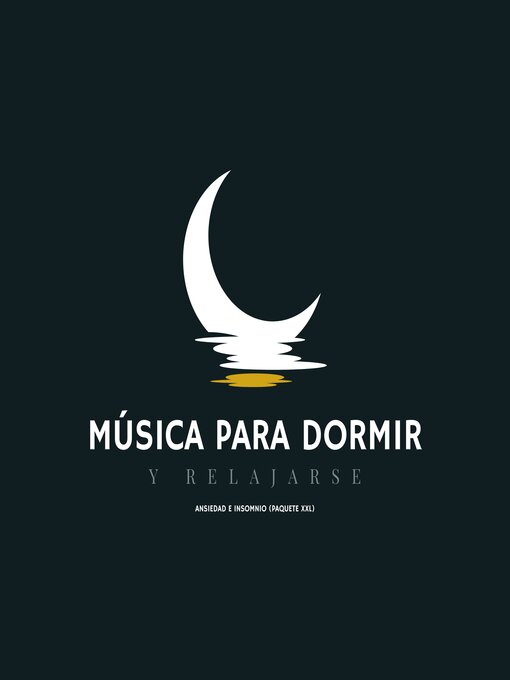 Title details for Música para Dormir y Relajarse by NEOWAVES - NEOHONDAS - Música para Dormir y Relajar - Available